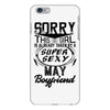 This Girl Is Taken By A Super Sexy May Boyfriend iPhone 6/6s Plus Case