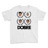 dobre Youth Tee