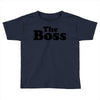The Boss Toddler T-shirt