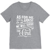 As For Me And My House We Will Serve The Lord V-Neck Tee