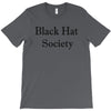 black hat society T-Shirt