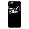 darth vader who's your daddy funny iPhone 6/6s Plus Case
