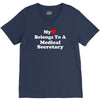 my heart belongs to a medical secretary V-Neck Tee