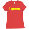 hashtag queer Ladies Fitted T-Shirt