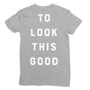 It Took Me 50 Years To Look This Good Ladies Fitted T-Shirt