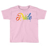 pride Toddler T-shirt