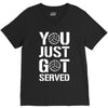 you just got served V-Neck Tee