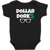 dollar dorks Baby Bodysuit