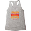 Legends Are Born In October Racerback Tank