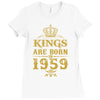 kings are born in 1959 Ladies Fitted T-Shirt