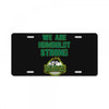 We Are Humboldt Strong License Plate