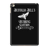 buffalo bill's rubbing lotion iPad Mini 4