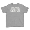 my uke calls me senpai Youth Tee