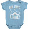 who wants to ride Baby Onesie