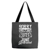 This Guy Is Taken By A Super Sexy June Girlfriend Tote Bags