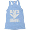 bats are awesome Racerback Tank