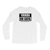 khada ho gaya Long Sleeve Shirts