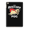rescued by pug1 iPad Mini 4