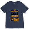 My Daughter Is Super Awesome Her Daddy V-Neck Tee
