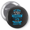 My Son Is Totally My Most Favorite Guy Pin-back button