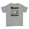 bean queen Youth Tee