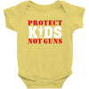 Protect Kids Not Guns Baby Bodysuit