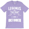 Legends Are Born In October T-Shirt