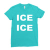 ice ice Ladies Fitted T-Shirt