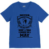 Never Underestimate Old Man Who Was Born May V-Neck Tee