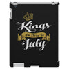 kings are born in july iPad 3 and 4 Case