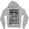 This Guy Is Taken By A Super Sexy February Girlfriend Zipper Hoodie