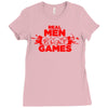 real men and women play games Ladies Fitted T-Shirt