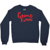 come Crewneck Sweatshirt