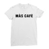 mas cafe Ladies Fitted T-Shirt