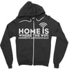 home is where the wifi Zipper Hoodie