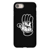 talk to the hand iPhone 8