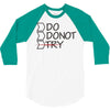 do not try 3/4 Sleeve Shirt