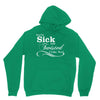 you're sick and twisted, i like you! Hoodie