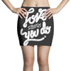 love what you do Mini Skirts