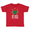 my wish Toddler T-shirt