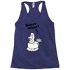 Guess What Racerback Tank