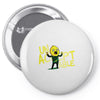 unacceptable! Pin-back button