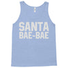 santa bae bae Tank Top