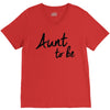aunt to be V-Neck Tee