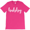 Hubby T-Shirt
