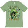 science needs your brain T-Shirt