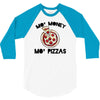 mo money mo pizzas 1 3/4 Sleeve Shirt