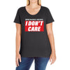 Breaking News i Don't Care Ladies Curvy T-Shirt