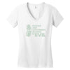 pickles are cucumbers soaked in evil Women's V-Neck T-Shirt