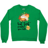 but first pumpkin spice Crewneck Sweatshirt